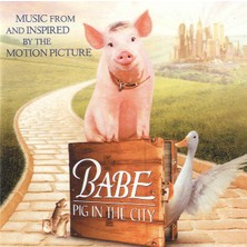 Various – Babe: Pig In The City (Music From And Inspired By The Motion Picture) CD