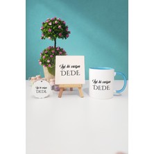 Hedizu Iyi Ki Varsın Dede Dedeye Hediye Mavi Kupa Bardak Dekoratif Taş Anahtarlık