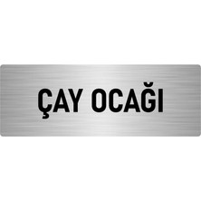 Özarslan Dizayn Metal Yönlendirme Levhası, Departman Kapı Isimliği Çay Ocağı 7X20 Cm Gümüş Renk
