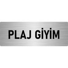 Özarslan Dizayn Metal Yönlendirme Levhası, Departman Kapı Isimliği Plaj Giyim 5X20 Cm Gümüş Renk