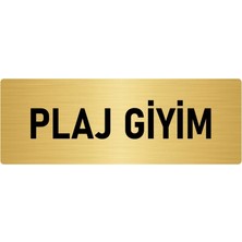 Özarslan Dizayn Metal Yönlendirme Levhası, Departman Kapı Isimliği Plaj Giyim 5X20 Cm Altın Renk