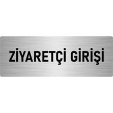 Özarslan Dizayn Metal Yönlendirme Levhası, Departman Kapı Isimliği Ziyaretçi Girişi 5X20 Cm Gümüş Renk