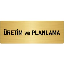Özarslan Dizayn Metal Yönlendirme Levhası, Departman Kapı Isimliği Üretim ve Planlama 5X20 Cm Altın Renk