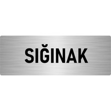 Özarslan Dizayn Metal Yönlendirme Levhası, Departman Kapı Isimliği Sığınak 7X20 Cm Gümüş Renk