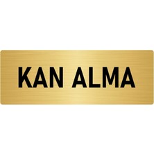 Özarslan Dizayn Metal Yönlendirme Levhası, Departman Kapı Isimliği Kan Alma 5X20 Cm Altın Renk