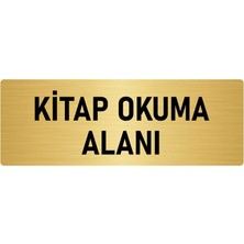 Özarslan Dizayn Metal Yönlendirme Levhası, Departman Kapı Isimliği Kitap Okuma Alanı 7X20 Cm Altın Renk