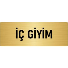 Özarslan Dizayn Metal Yönlendirme Levhası, Departman Kapı Isimliği Iç Giyim 7X20 Cm Altın Renk