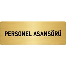 Özarslan Dizayn Metal Yönlendirme Levhası, Departman Kapı Isimliği Personel Asansörü 5X20 Cm Altın Renk