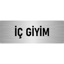 Özarslan Dizayn Metal Yönlendirme Levhası, Departman Kapı Isimliği Iç Giyim 7X20 Cm Gümüş Renk