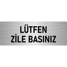 Özarslan Dizayn Metal Yönlendirme Levhası, Departman Kapı Isimliği Lütfen Zile Basınız 7X20 Cm Gümüş Renk