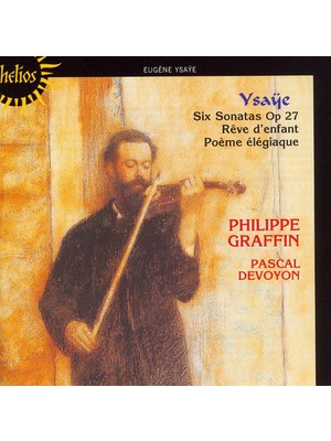 Ysaye, Philippe Graffin – Sonatas For Solo Violin / Poeme Elegiaque CD