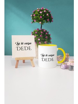Hedizu Iyi Ki Varsın Dede Dedeye Hediye Sarı Kupa Bardak Dekoratif Taş