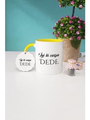 Hedizu Iyi Ki Varsın Dede Dedeye Hediye Sarı Kupa Bardak Anahtarlık