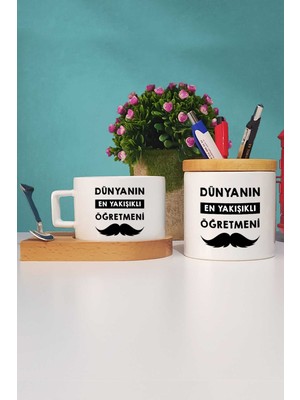 Hedizu Dünyanın En Yakışıklı Öğretmeni Ahşap Altlıklı Fincan ve Kalemlik