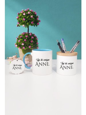 Hedizu Iyi Ki Varsın Anne Anneye Hediye Mavi Kupa Bardak Kalemlik Anahtarlık
