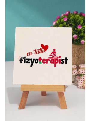 Hedizu En Tatlı Fizyoterapist Dekoratif Taş Baskı