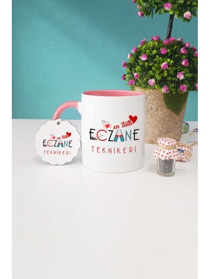 Hedizu En Tatlı Eczane Teknikeri Pembe Kupa Bardak Anahtarlık