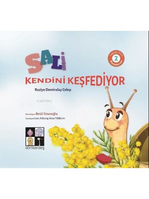 Sali Kendini Keşfediyor: Salyangoz Sali'nin Maceraları-2