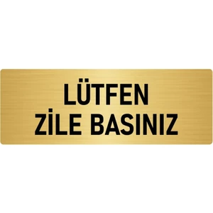 Özarslan Dizayn Metal Yönlendirme Levhası, Departman Kapı Isimliği Lütfen Zile Basınız 7X20 Cm Altın Renk