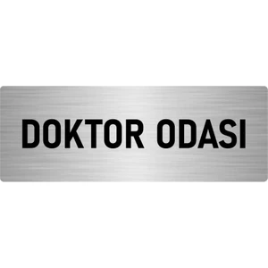 Özarslan Dizayn Metal Yönlendirme Levhası, Departman Kapı Isimliği Doktor Odası 10X20 Cm Gümüş Renk