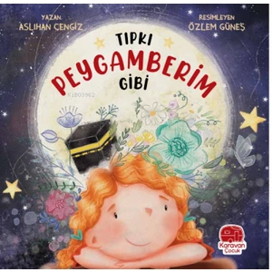Tıpkı Peygamberim Gibi - Aslıhan Cengiz