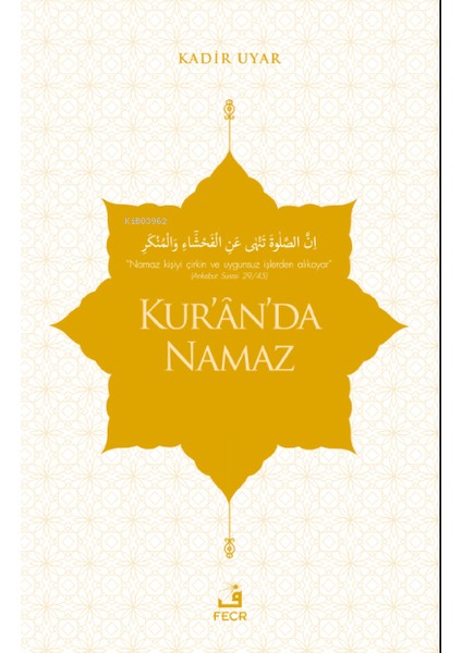 Kur'ân'da Namaz
