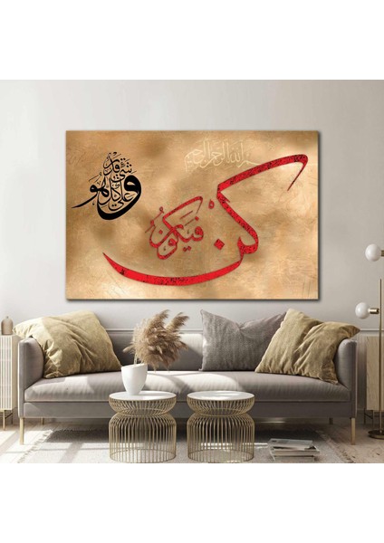 Kün Fe Yekün Ol Der Ver Olur Hat Sanatı Din Islam Kuran Kanvas Tablo