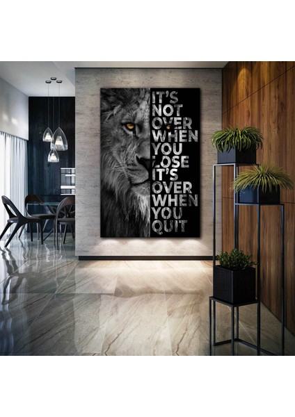 It S Not Over When You Lose Kaybettiğin Zaman Bitmez Bıraktığın Zaman Bitmiştir Kanvas Tablo