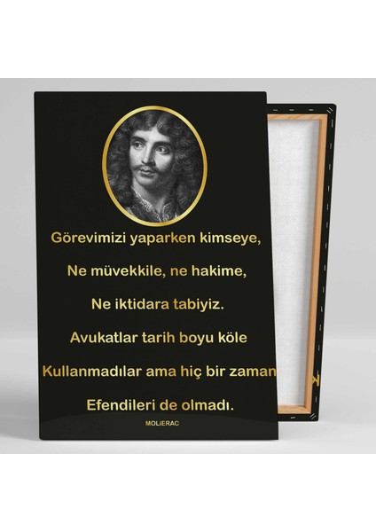 Avukat Hakim Savcı Hukuk Büro Ofis Adalet Sözleri Molierac Kanvas Tablo