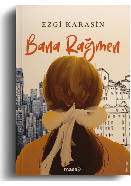 Bana Rağmen