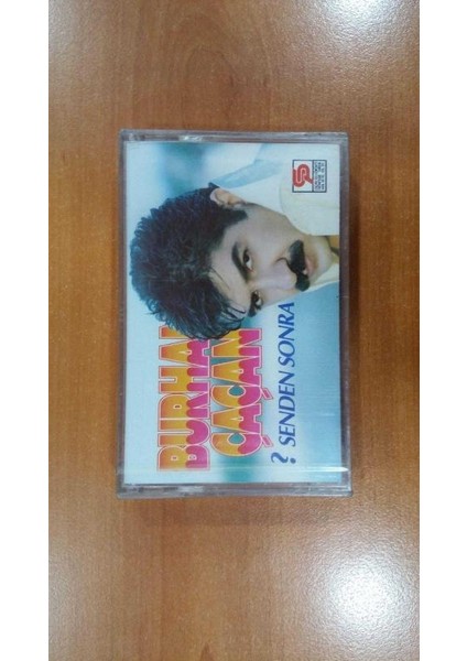 Burhan Çaçan -Senden Sonra Kaset