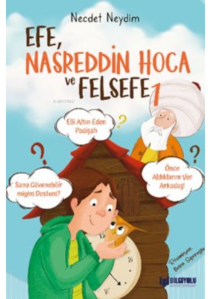 Efe, Nasreddin Hoca ve Felsefe 1