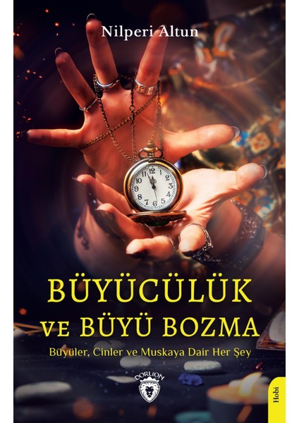 Büyücülük ve Büyü Bozma