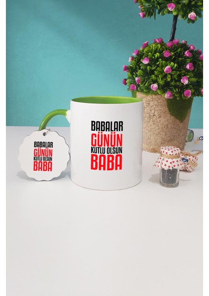Babalar Günün Kutlu Olsun Baba Yeşil Kupa Bardak Anahtarlık
