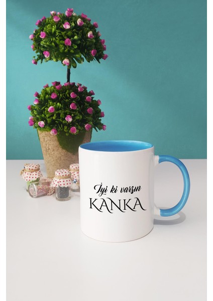Iyi Ki Varsın Kanka Kankaya Hediye Mavi Kupa Bardak Kalemlik modelleri