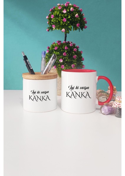 Iyi Ki Varsın Kanka Kankaya Hediye Kırmızı Kupa Bardak Kalemlik