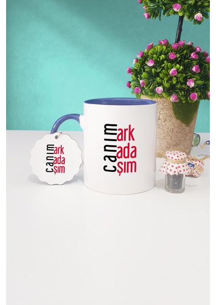 Arkadaşa Hediye Canım Arkadaşım Lacivert Kupa Bardak Anahtarlık