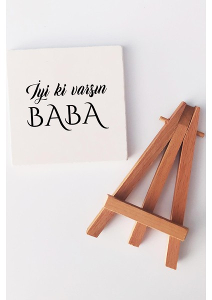 Iyi Ki Varsın Baba Babaya Hediye Dekoratif Taş Baskı