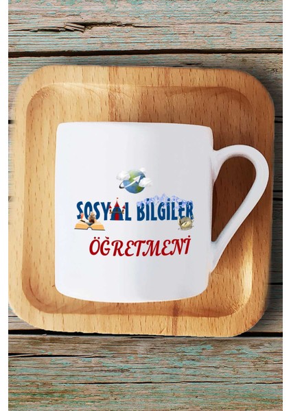 Sosyal Bilgiler Öğretmeni Hediye Türk Kahvesi Fincanı Ahşap Altlıklı ve Anahtarlık