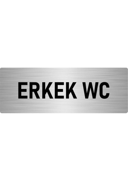 Metal Yönlendirme Levhası, Departman Kapı Isimliği Erkek Wc 10X20 Cm Gümüş Renk