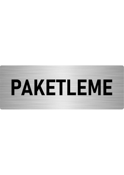 Metal Yönlendirme Levhası, Departman Kapı Isimliği Paketleme 7X20 Cm Gümüş Renk