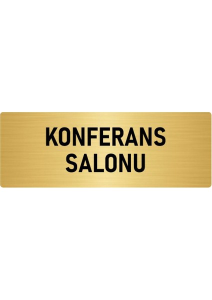 Metal Yönlendirme Levhası, Departman Kapı Isimliği Konferans Salonu 7X20 Cm Altın Renk