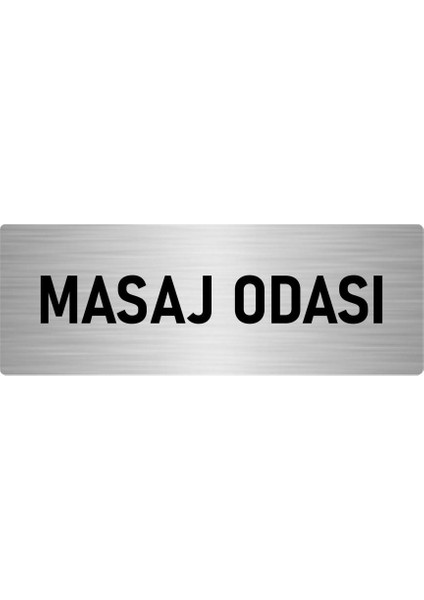 Metal Yönlendirme Levhası, Departman Kapı Isimliği Masaj Odası 7X20 Cm Gümüş Renk