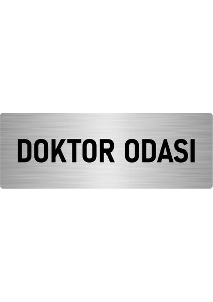 Metal Yönlendirme Levhası, Departman Kapı Isimliği Doktor Odası 10X20 Cm Gümüş Renk