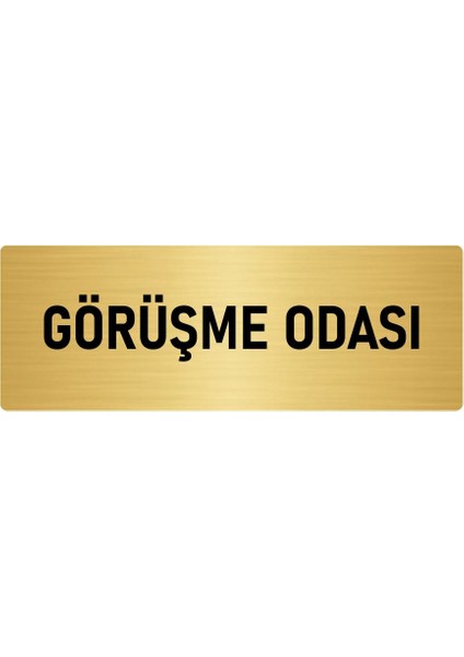 Metal Yönlendirme Levhası, Departman Kapı Isimliği Görüşme Odası 7X20 Cm Altın Renk