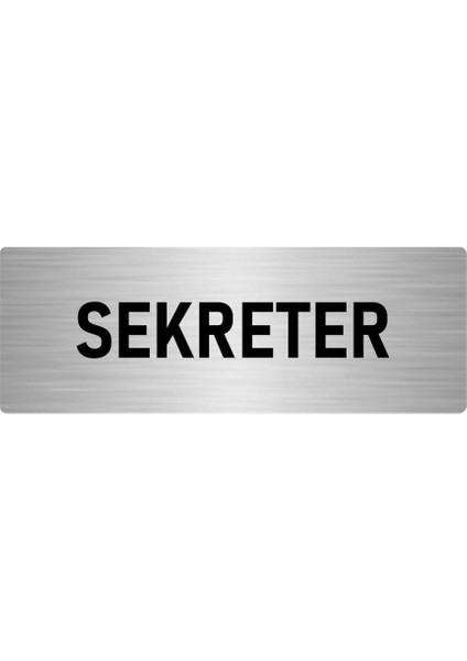 Metal Yönlendirme Levhası, Departman Kapı Isimliği Sekreter 7X20 Cm Gümüş Renk