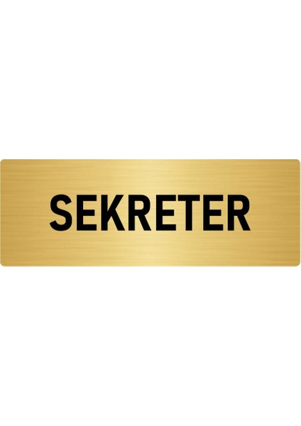 Metal Yönlendirme Levhası, Departman Kapı Isimliği Sekreter 10X20 Cm Altın Renk