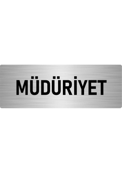 Metal Yönlendirme Levhası, Departman Kapı Isimliği Müdüriyet 10X20 Cm Gümüş Renk