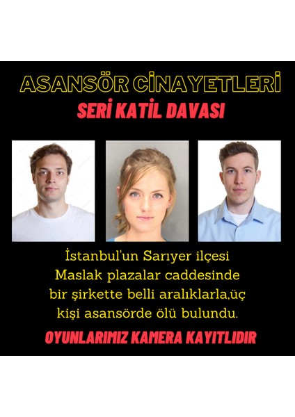 Cinayet Çözme / Dedektif Oyunu / Katil Kim / Suçlu Kim / Seri Katil Asansör Cinayetleri Davası