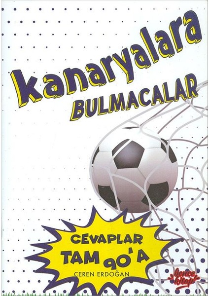 Kanaryalara Bulmacalar Cevaplar Tam 90’a - Ceren Erdoğan - Bence Kitap